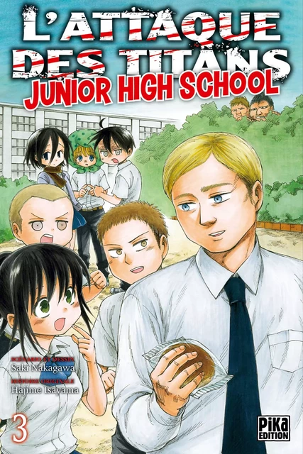 L'Attaque des Titans - Junior High School T03 -  - Pika