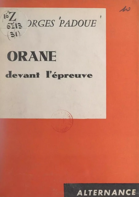 Orane devant l'épreuve - Georges Padoue - FeniXX réédition numérique