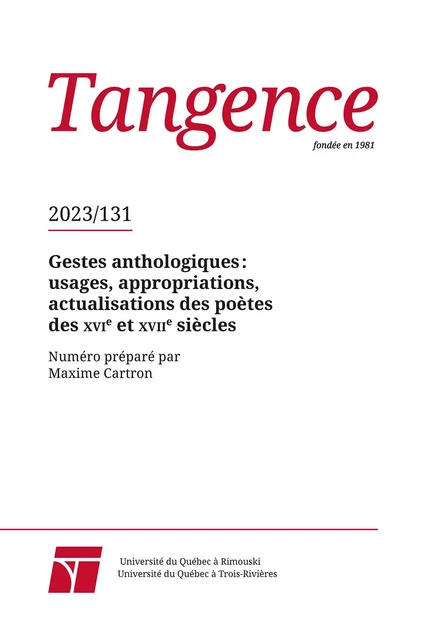 Tangence. No. 131, 2023 - Thomas Hunkeler, Audrey Duru, William Barreau, Michèle Rosellini, Maxime Cartron, Clément Duyck - Tangence