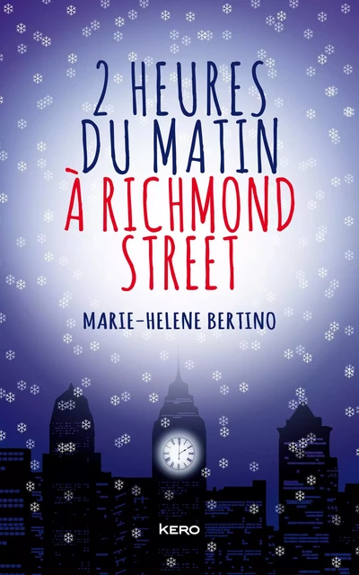 2H du matin à Richmond street - Marie-helene Bertino - Kero