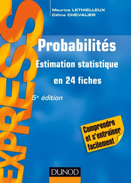 Probabilités - 5e éd - Maurice Lethielleux, Céline Chevalier - Dunod