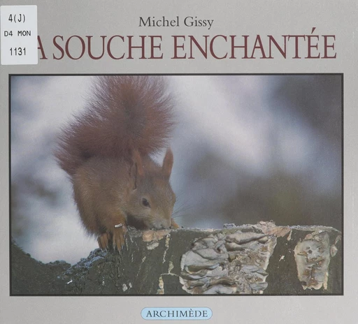 La souche enchantée - Michel Gissy - FeniXX réédition numérique