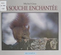 La souche enchantée