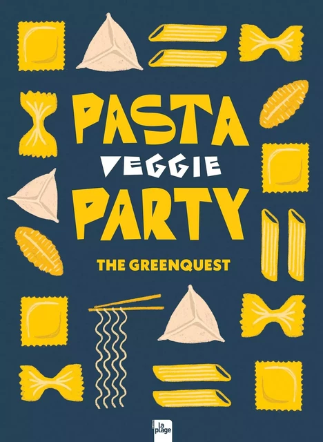 Pasta Party -  Aude Richard - THE GREENQUEST - La Plage