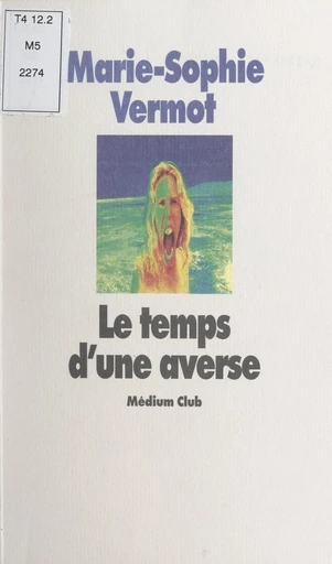 Le temps d'une averse - Marie-Sophie Vermot - FeniXX réédition numérique