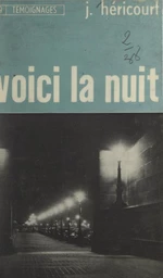 Voici la nuit...