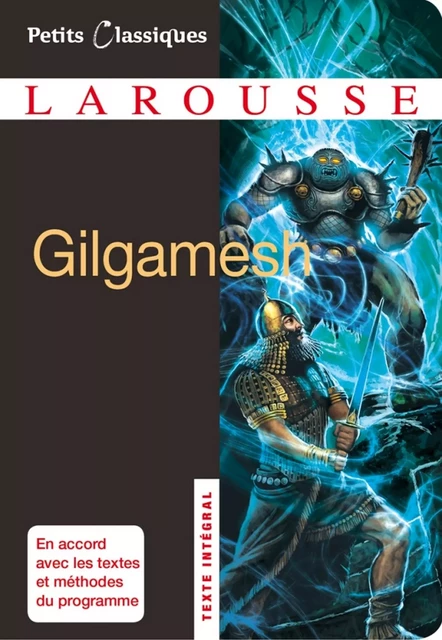 Gilgamesh -  Anonymes - Larousse