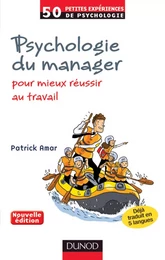 Psychologie du manager - 2e éd.