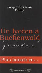 Un lycéen à Buchenwald