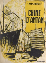 Chine d'antan