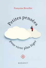 Petites pensées pour vivre plus léger