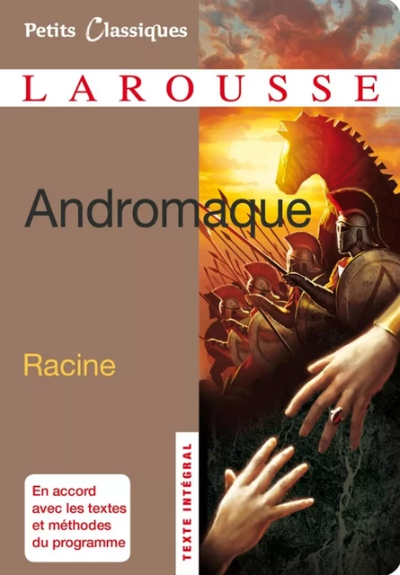 Andromaque - Jean Racine - Larousse