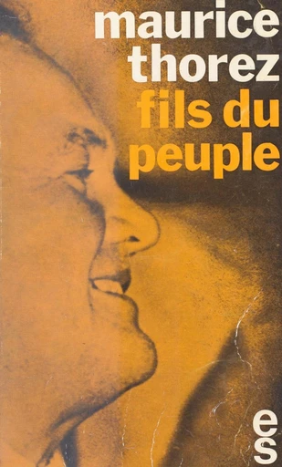 Fils du peuple - Maurice Thorez - FeniXX réédition numérique