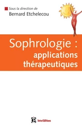 Sophrologie : applications thérapeutiques