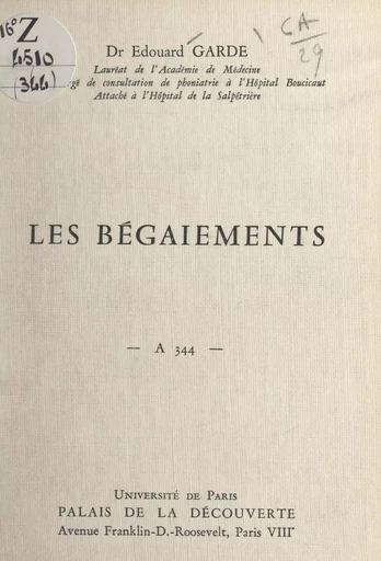 Les bégaiements - Édouard Garde - FeniXX réédition numérique