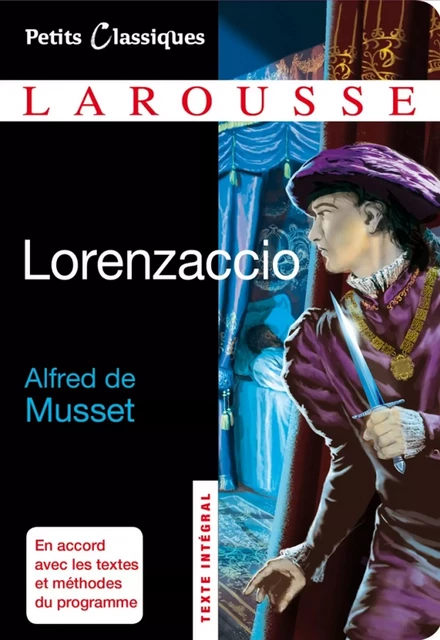 Lorenzaccio - Alfred de Musset - Larousse