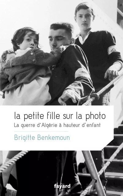 La petite fille sur la photo - Brigitte Benkemoun - Fayard