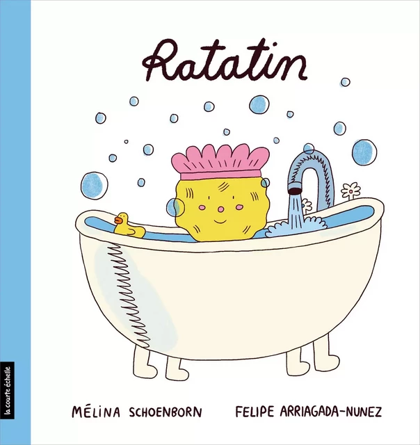 Ratatin - Mélina Schoenborn - la courte échelle