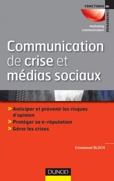 Communication de crise et médias sociaux