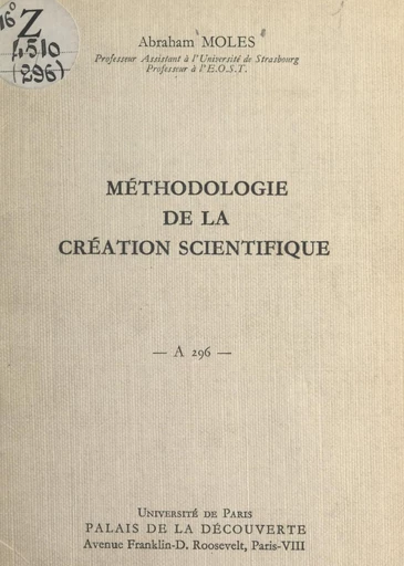 Méthodologie de la création scientifique - Abraham Moles - FeniXX réédition numérique