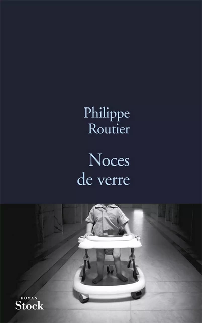 Noces de verre - Philippe Routier - Stock