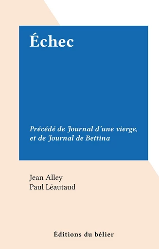 Échec - Jean Alley - FeniXX réédition numérique