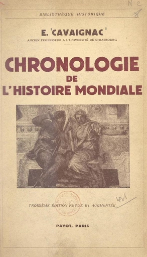 Chronologie de l'histoire mondiale - Eugène Cavaignac - FeniXX réédition numérique