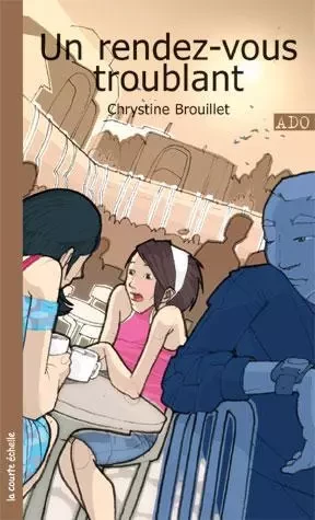 Un rendez-vous troublant - Chrystine Brouillet - La courte échelle