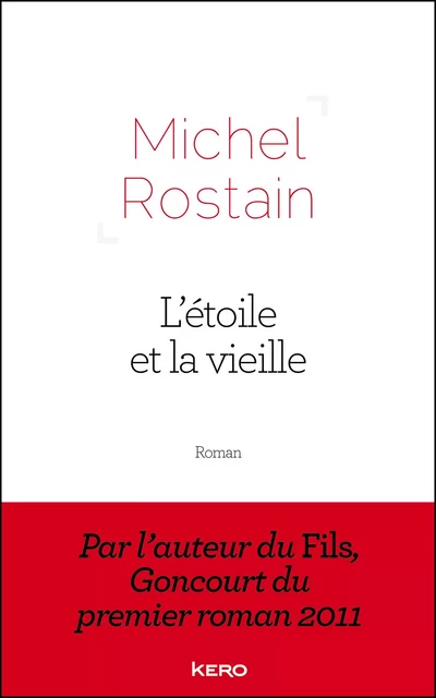 L'étoile et la vieille - Michel Rostain - Kero