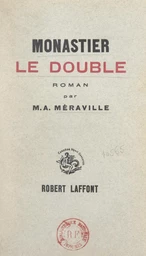 Monastier le double