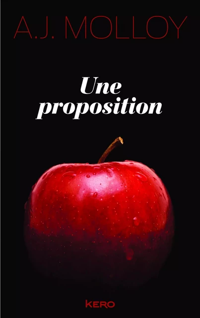 Une proposition - A. j. Molloy - Kero