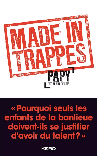 Made in Trappes -  Papy - Kero