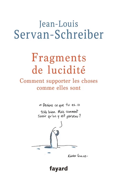 Fragments de lucidité - Jean-Louis Servan-Schreiber - Fayard