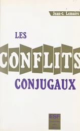 Les conflits conjugaux