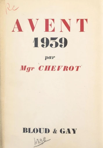 Avent 1939 - Georges Chevrot - FeniXX réédition numérique