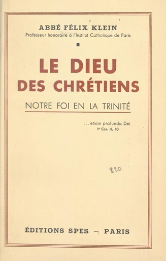 Le Dieu des Chrétiens - Félix Klein - FeniXX réédition numérique