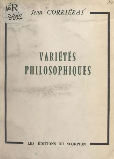 Variétés philosophiques - Jean Corriéras - FeniXX réédition numérique