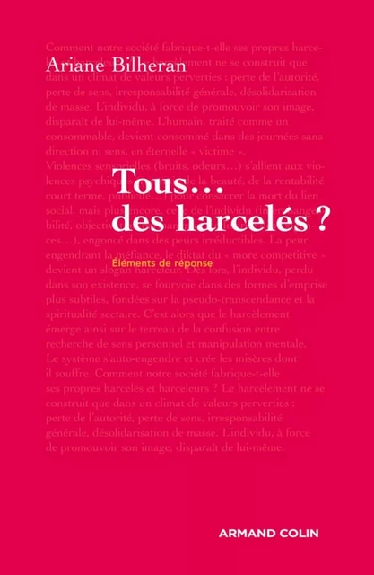 Tous... des harcelés ? - Ariane Bilheran - Armand Colin