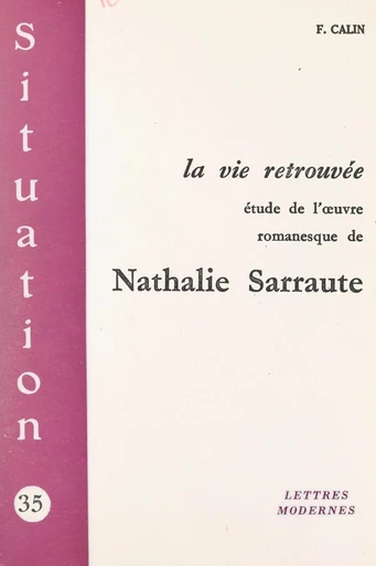 La vie retrouvée - Françoise Calin - FeniXX réédition numérique