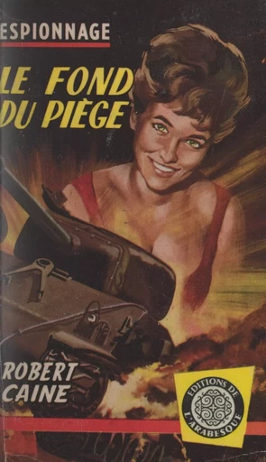 Le fond du piège - Robert Caine - FeniXX réédition numérique