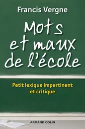 Mots et maux de l'école