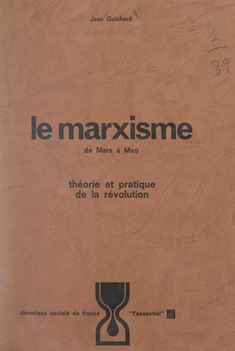 Le marxisme, de Marx à Mao - Jean Guichard - FeniXX réédition numérique