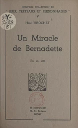 Un miracle de Bernadette