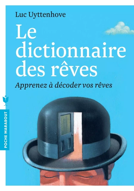 Dictionnaire des rêves - Luc Uyttenhove - Marabout