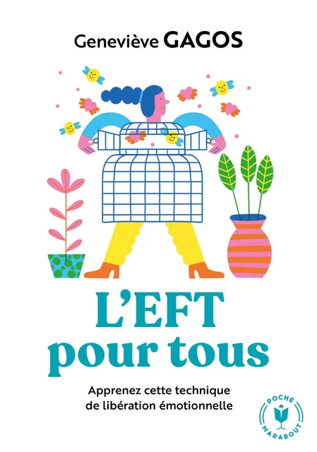 L'EFT pour tous - Geneviève Gagos - Marabout