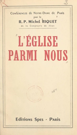 L'Église parmi nous - Michel Riquet - FeniXX réédition numérique