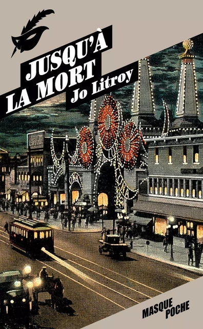 Jusqu'à la mort - Jo Litroy - Le Masque