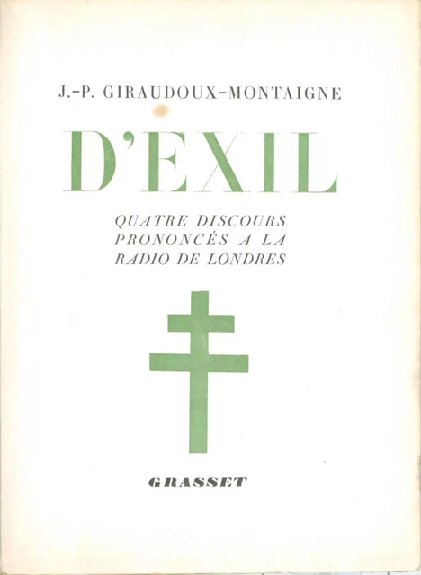 D'exil - Jean-Pierre Giraudoux - Grasset