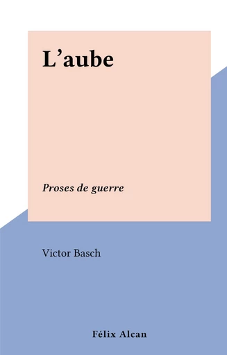 L'aube - Victor Basch - FeniXX réédition numérique