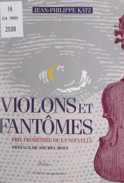 Violons et fantômes - Jean-Philippe Katz - FeniXX réédition numérique